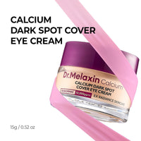 Dr.Melaxin Calcium Dark Spot Eye Cream 15g — Niacinamide & Calcium Gluconate for Dark Circles, Under-Eye Bags & Sagging